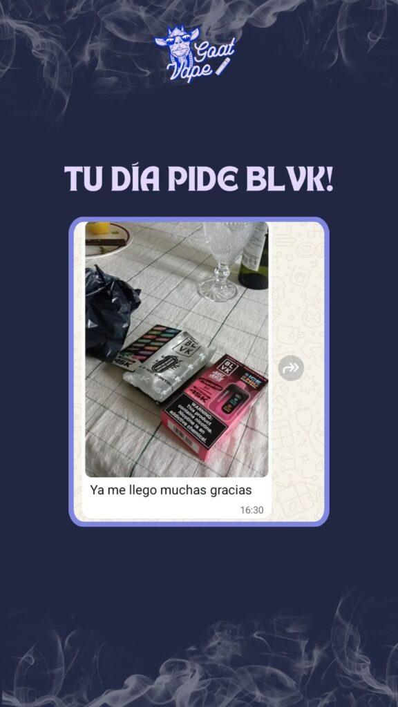 Cliente de Goat Vape con su pedido: «Tu día pide BLVK»