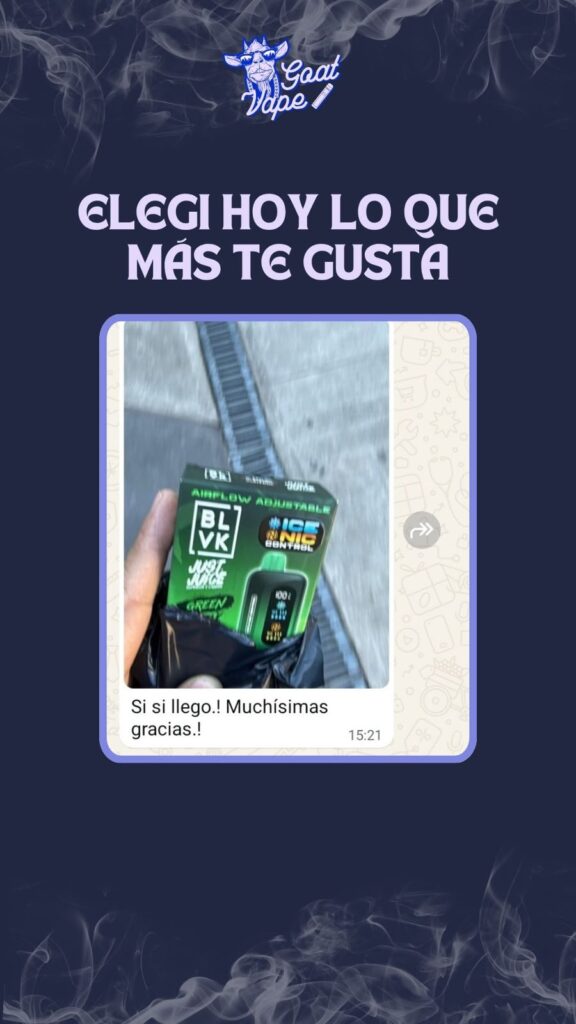 Cliente de Goat Vape con su pedido: «Elegí hoy lo que más te gusta»